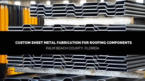 csm metal fabrication & engineering|metal fabricators fort lauderdale.